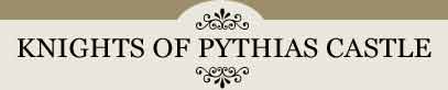Knights of Pythias Castle